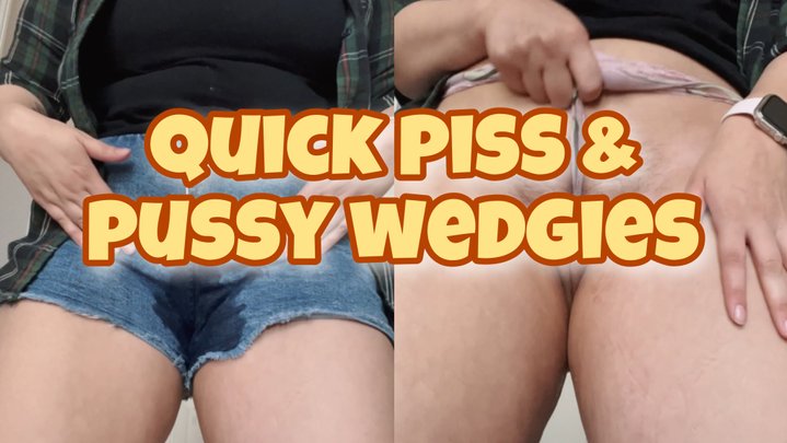 Quick Pissing And Pussy Wedgies Pornmeka