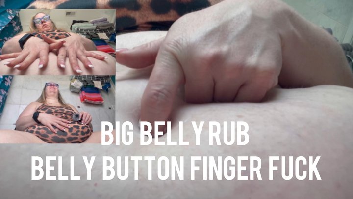 Big Belly Rub Belly Button Finger Fuck PORNMEKA