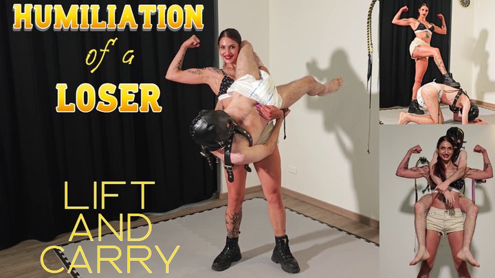 Humiliation Of A Loser LIFT AND CARRY PORNMEKA