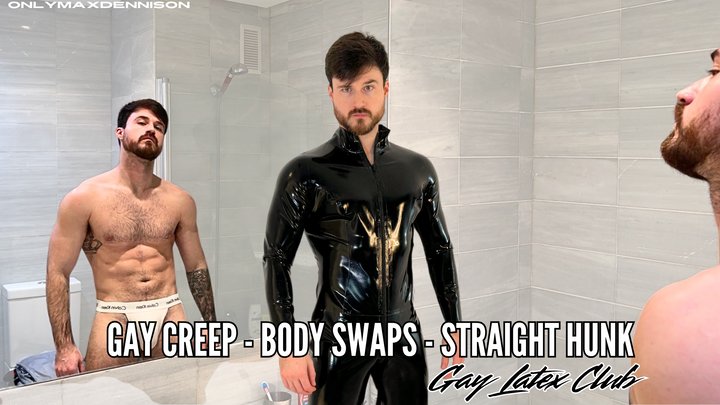 Gay Creep Body Swaps Straight Hunk Latex Gay Party Pornmeka