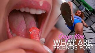 Onyx Kim - What Are Friends For? - 4K UHD