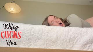 WIFEY CUCKS YOU - Cuck Humiliation Femdom POV By Miss Honey with cuckolding, Verbal Humiliation and Wife Roleplay