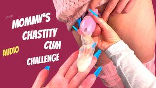 Step-Mommy Chastity Cum Challenge for ABDL Sissy for step-Daddy AUDIO ONLY
