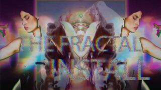 THE FRACTAL INSTALL: SYSTEM REWRITE