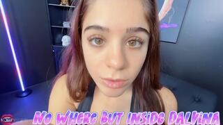 No Where But Inside Dalvina! 4K