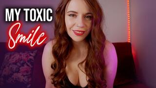 MY TOXIC SMILE