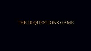 THE 10 QUESTION GAME (repost)