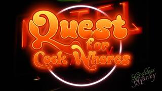 Quest for Cock Whores
