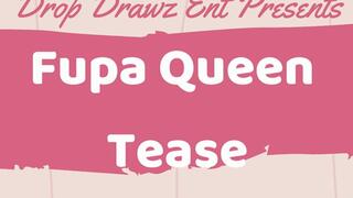 Fupa Queen Tease
