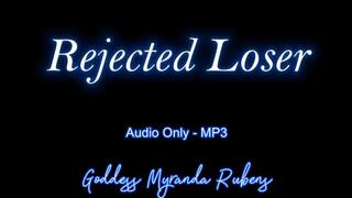 Rejected Loser - Audio Only MP3