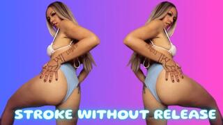 Stroke Without Release