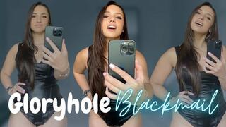 Gloryhole Blackmail