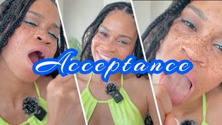Acceptance- Ebony Femdom Goddess Rosie Reed Confused Straight Man Make Me Bi Mindfuck Cocksucking Mesmerize- 1080p HD