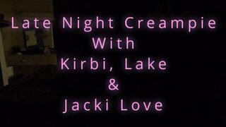 Jacki Love gets a late night creampie with Lake Reese and Kirbi Klism (1080p)
