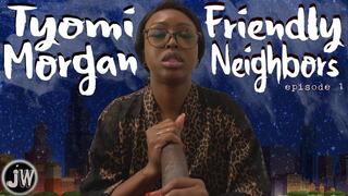 Tyomi Morgan in "Friendly Neighbors" (Episode 1)