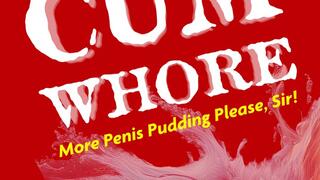 CUM WHORE SPH Encouraged Cum Eating Small Penis Humiliation