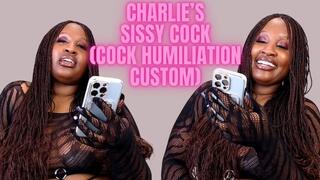 Humiliating charlie's sissy cock