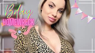 Bday Homewreck 720WMV