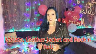 VS120s, Leather Jacket and Rock n Roll - SFL237
