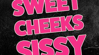 Sweet Cheeks Sissy Hands Free Squirting Sissy Encouragement Audio Only