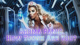 Aroma Panic - How Tough Are You?