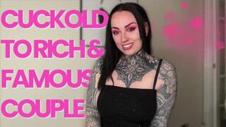 Cuckold To Rich Famous Couple