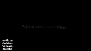 Porn Addicted Pervert Audio Custom