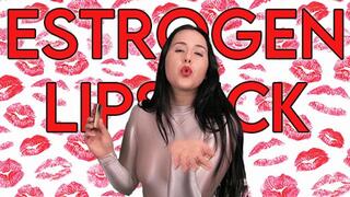 Estrogen Lipstick