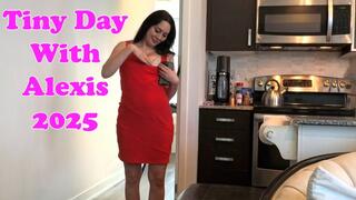 Tiny Day With Alexis 2025 Part 2[HD]