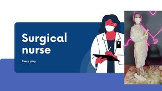 surgical nurse glove play