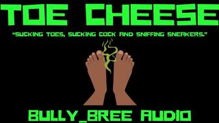 Toe Cheese Audio
