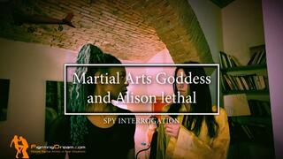 Martial Arts Goddess and Alison lethal spy interrogation