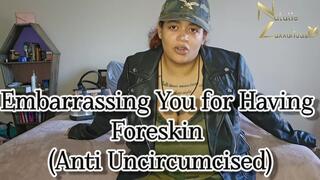 Embarrassed By Your Foreskin Dick Anti Uncircumcised 1080