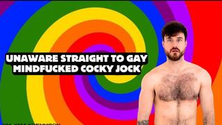 Unaware straight to gay mindfucked cocky jock