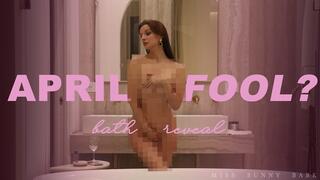 April FOOL? Bath Reveal