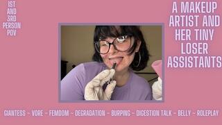 A Makeup Artist And Her Tiny Loser Assistants