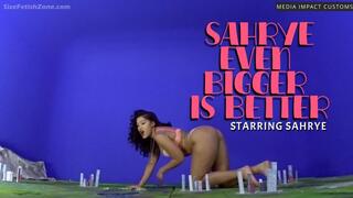 Sahrye Even Bigger is Better CL