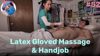 Latex Gloved Massage & Handjob