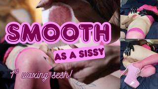 Smooth as a Sissy: 1st Time Boyzilian Wax