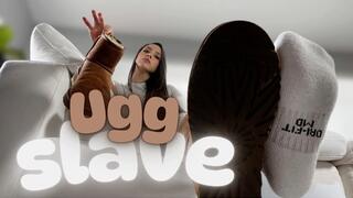 Be My Ugg Slave