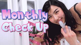 Monthly Check-Up