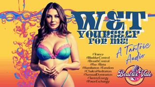 TRANCE ~ Wet Yourself for Me!