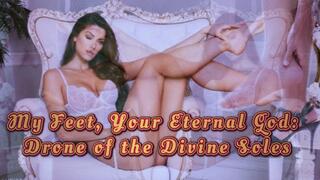 My Feet, Your Eternal God Drone of the Divine Soles
