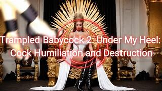 Trampled Babycock 2: Under My Heel: Cock Humiliation and Destruction