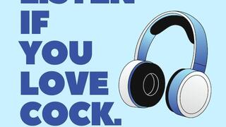 Listen If You Love Cock, Dick Lust Humiliation By Dr Lovejoy