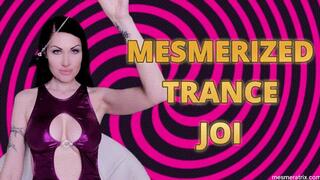 MESMERIZED TRANCE JOI