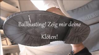 Ballbusting! Zeig mir deine Kloeten!
