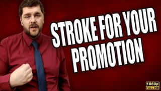 KingMarti: Stroke For Your Promotion With Cum Denial FHD