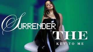 Surrender the Key to Me - Chasity