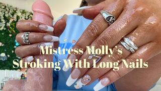 Mistress Molly’s Stroking With Long Nails